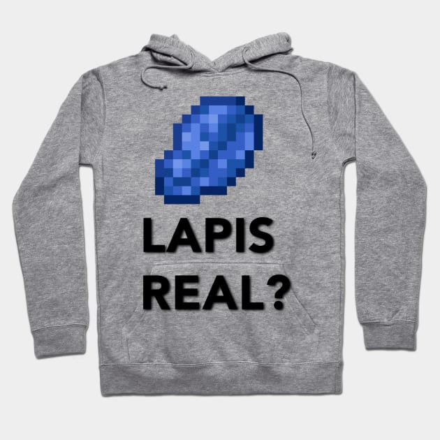 Lapis real? Hoodie by brimsnaps